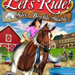 Let's ride silver buckle stables game for pc and ps2